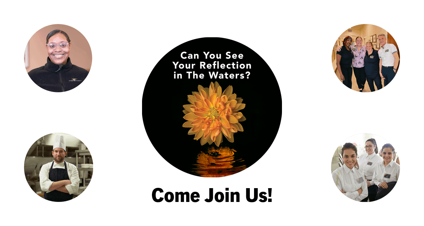 Portraits of four diverse team members from The Waters Senior Living with a reflective flower illustration and the text 'Can You See Your Reflection in The Waters? Come Join Us!